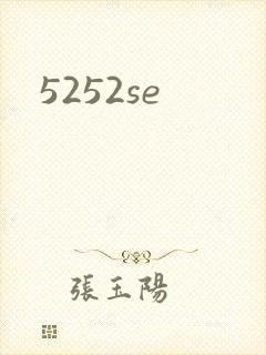 5252se