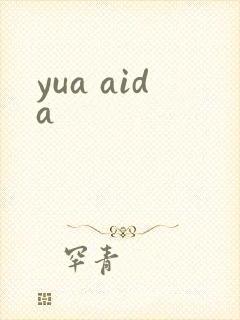yua aida