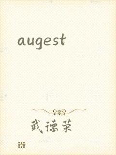 augest封面