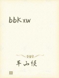 bbkxw