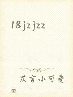 18jzjzz