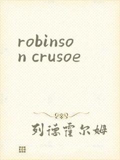 robinson crusoe