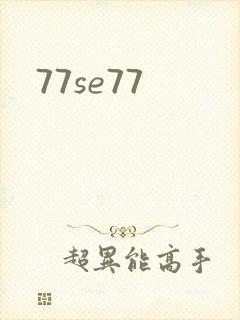 77se77