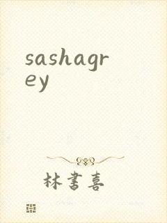 sashagrey