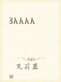 3hhhh