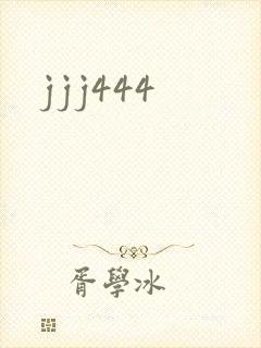jjj444