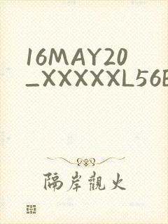 16MAY20_XXXXXL56ENDIAN