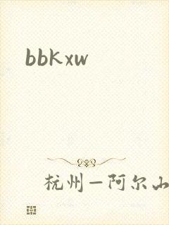 bbkxw