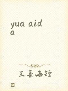 yua aida