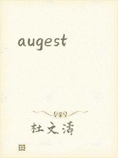 augest封面