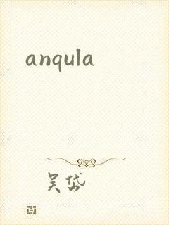anqula封面