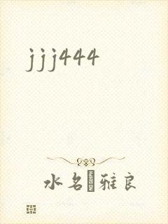 jjj444