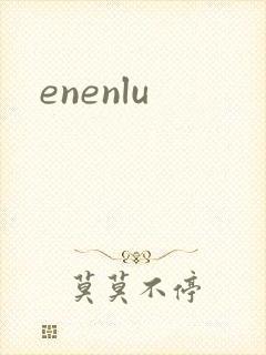 enenlu