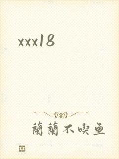 xxx18