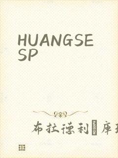 HUANGSESP