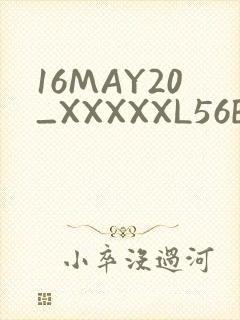16MAY20_XXXXXL56ENDIAN