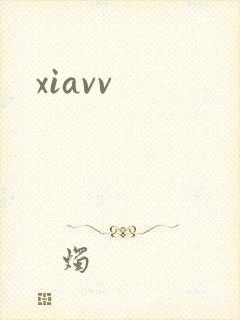 xiavv