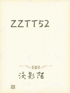 ZZTT52