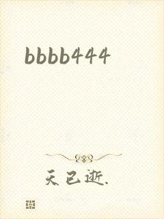 bbbb444