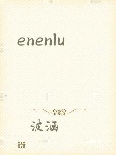 enenlu