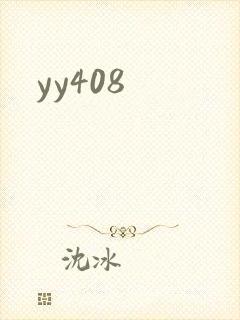 yy408