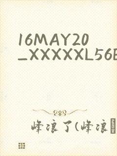 16MAY20_XXXXXL56ENDIAN