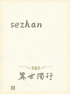 sezhan