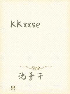 kkxxse