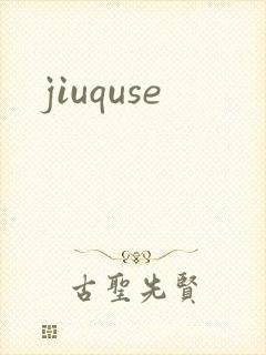 jiuquse