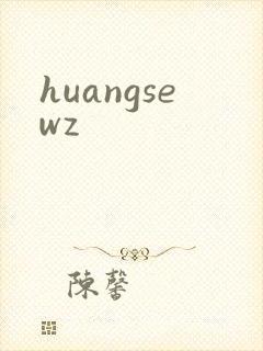 huangsewz