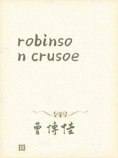 robinson crusoe