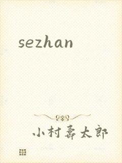 sezhan