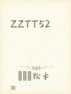 ZZTT52