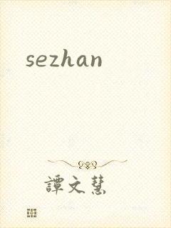 sezhan
