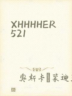 XHHHHER521