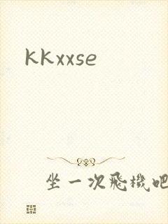 kkxxse