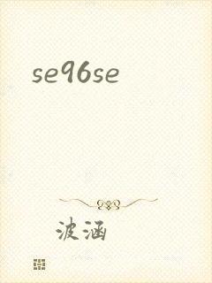 se96se