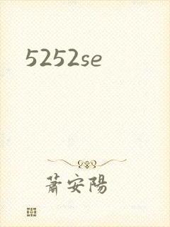 5252se