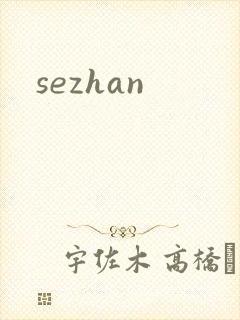 sezhan