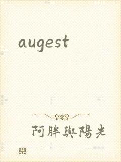 augest