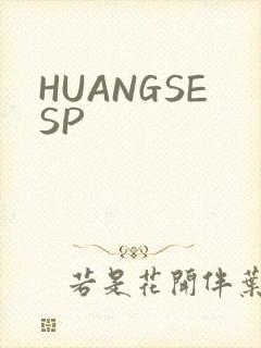 HUANGSESP