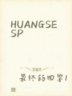 HUANGSESP