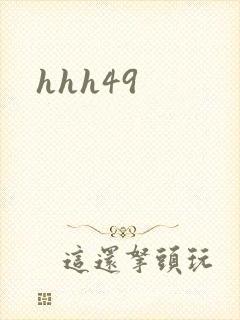 hhh49