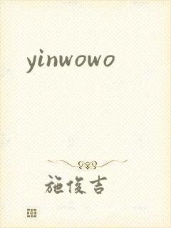 yinwowo