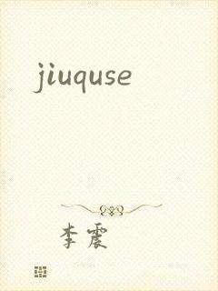 jiuquse