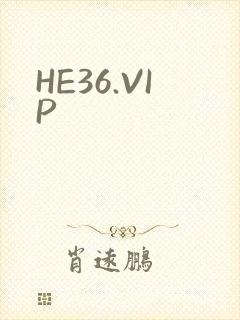 HE36.VIP