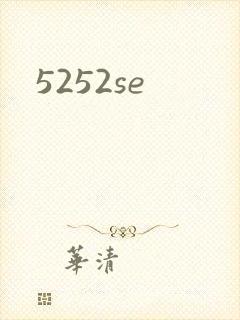5252se