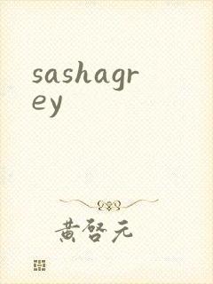 sashagrey