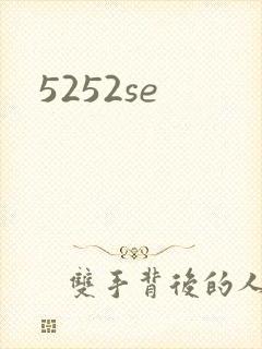 5252se