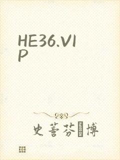 HE36.VIP